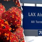 Traveler with Measles May Have Exposed LAX Passengers and Nearby Hotel