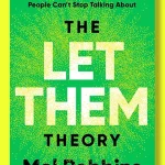 Book Excerpt: Mel Robbins' "The Let Them Theory