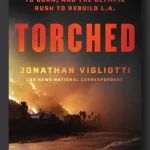 Torched: An Excerpt from Jonathan Vigliotti's Book