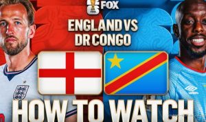 How to Follow England vs. DR Congo: Broadcast, Streaming, and Kickoff