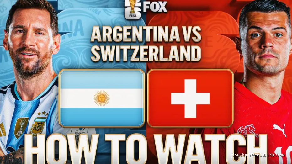 How to Watch Argentina vs. Switzerland: TV, Stream, and Time